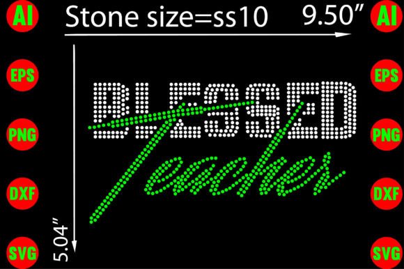A Guide to Evaluating Blessed Teacher Rhinestone Templates for Your Projects