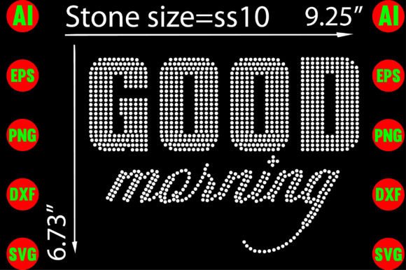 Good Morning Rhinestone Templates Design: Sparkle Your Mornings