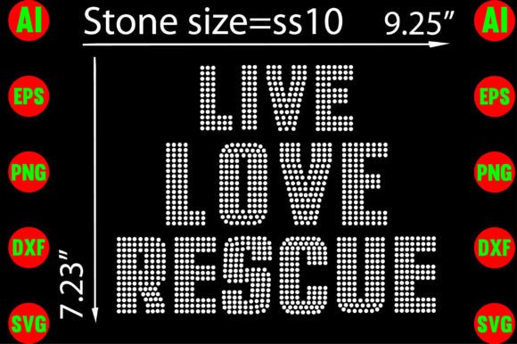Live Love Rescue: Design with Rhinestone Templates
